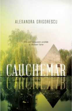 Reviewed and Reconsidered: Alexandra Grigorescu’s Cauchemar (ECW Press)